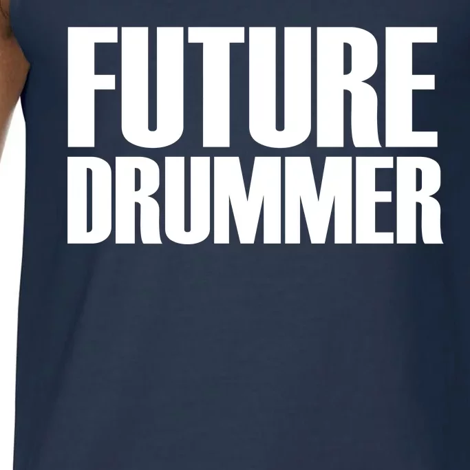 Future Drummer Comfort Colors® Tank Top