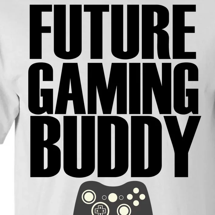 Future Gaming Buddy Tall T-Shirt