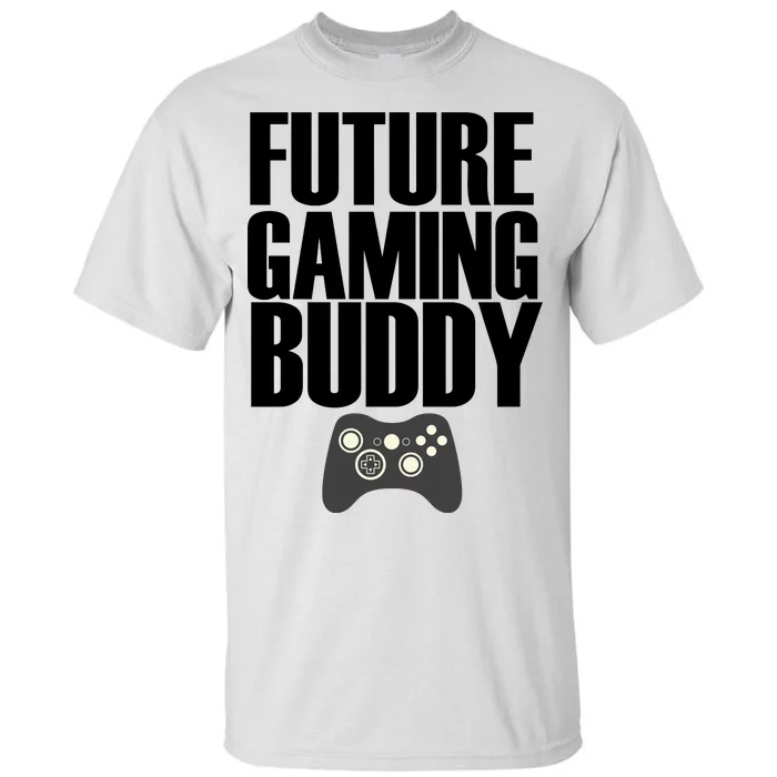 Future Gaming Buddy Tall T-Shirt