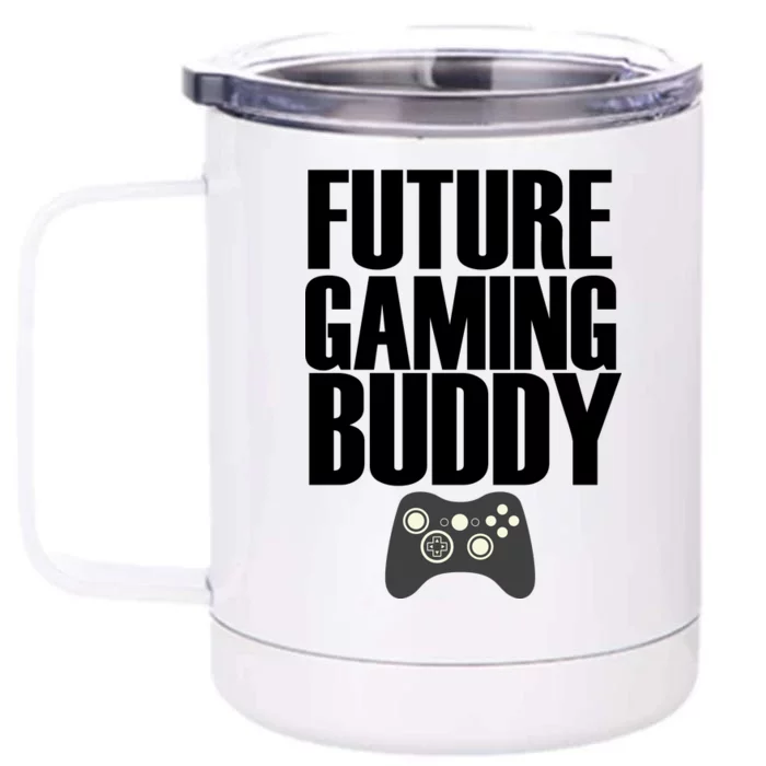 Future Gaming Buddy Front & Back 12oz Stainless Steel Tumbler Cup