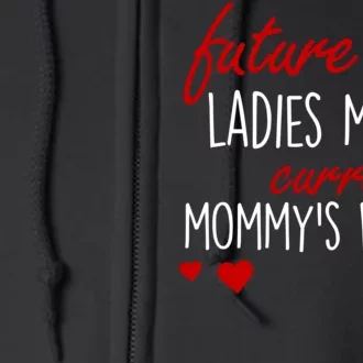 Future Ladies Man Currently Mommy's Boy Full Zip Hoodie