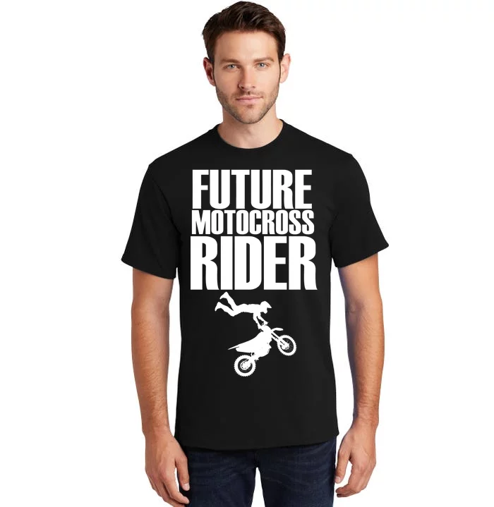 Future Motocross Rider Tall T-Shirt