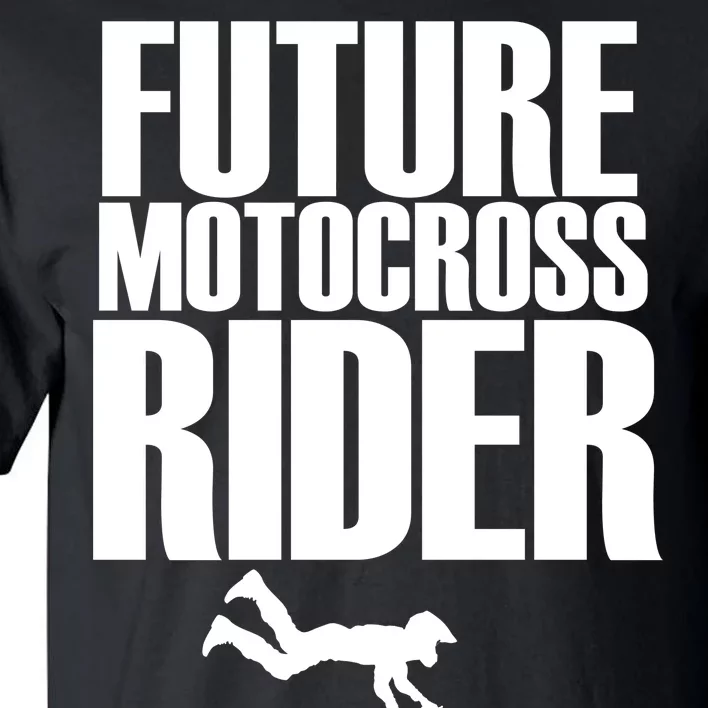 Future Motocross Rider Tall T-Shirt