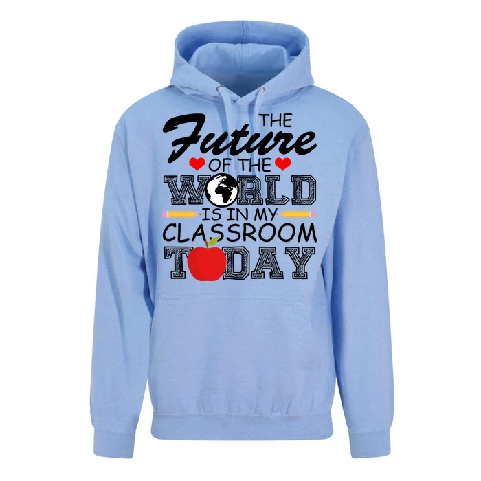 Future Of The World Is In My Classroom Unisex Surf Hoodie