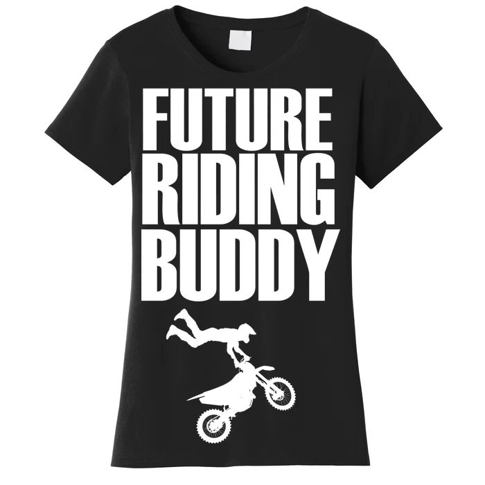 Future Riding Buddy - Motocross Women's T-Shirt