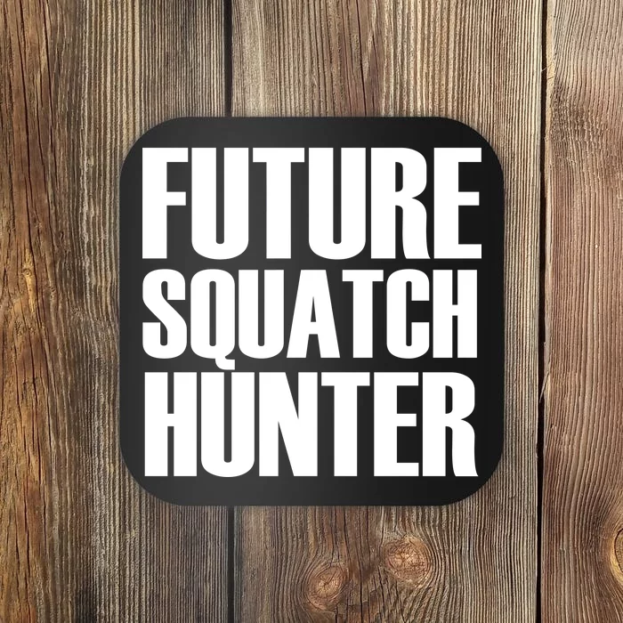 Future Squatch Hunter Coaster