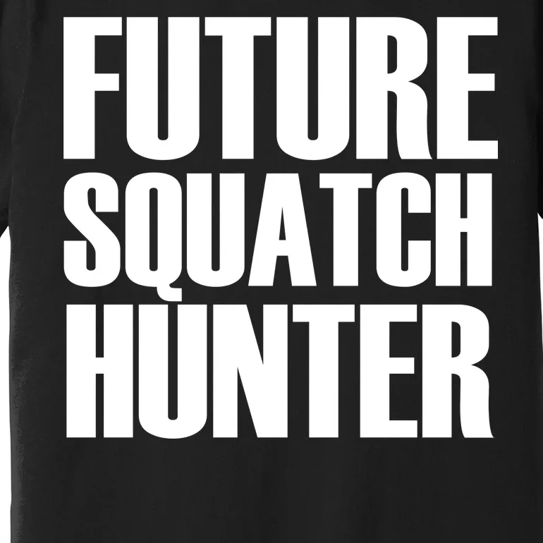 Future Squatch Hunter Premium T-Shirt