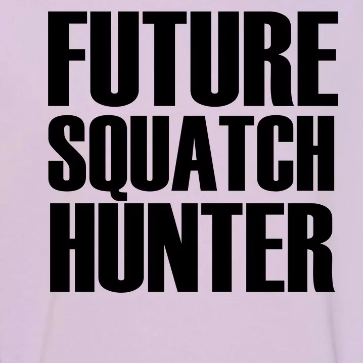 Future Squatch Hunter Garment-Dyed Sweatshirt