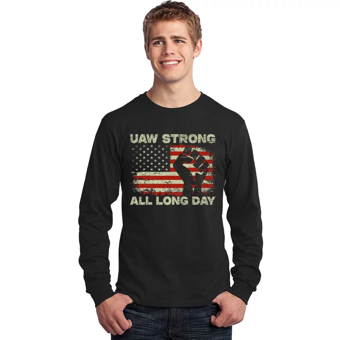 Flag Usa Uaw Strong All Long Day Uaw Strike Vintage Long Sleeve Shirt