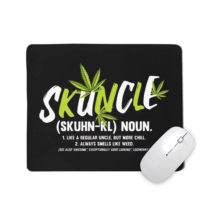 Funny Uncle Weed Smoker Skuncle Marijuana Uncle Mousepad