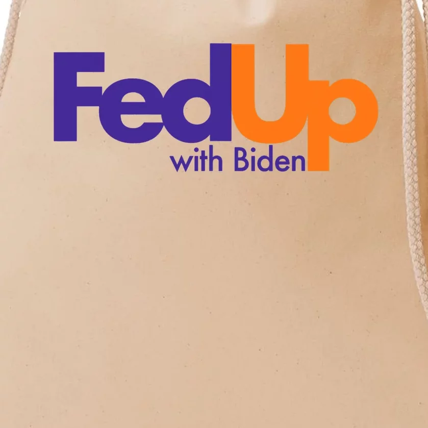 Fed Up With Biden Funny Drawstring Bag