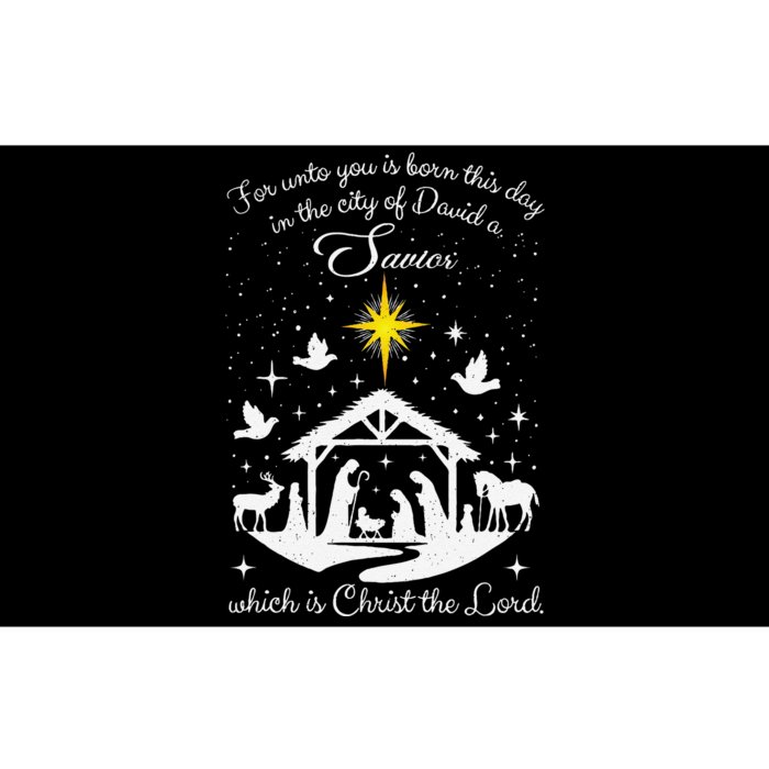 For Unto You Is Born This Day In The City Of David A Savior Bumper Sticker