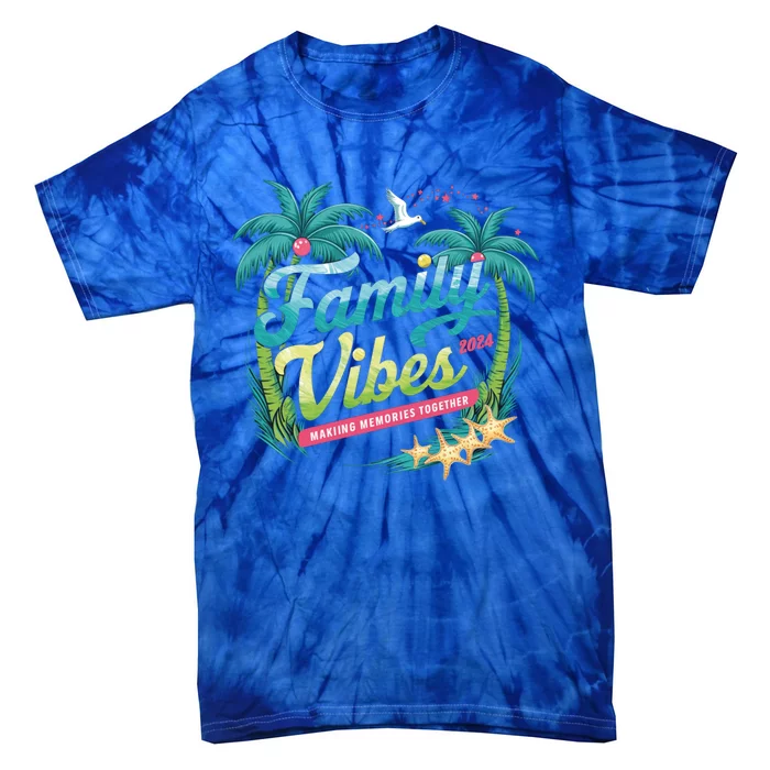 Family Vibes 2024: Tropical Beach Memories Cool Gift Tie-Dye T-Shirt