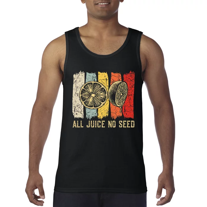 Funny Vasectomy 2023 All Juice No Seed Tank Top