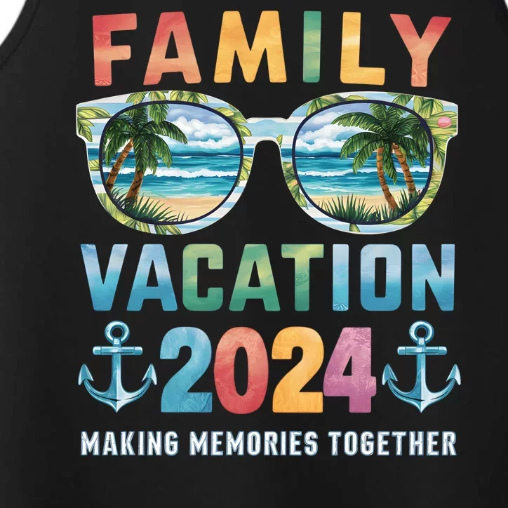 Family Vacation 2024 Making Memories Together Family Matching Cruise Performance Tank