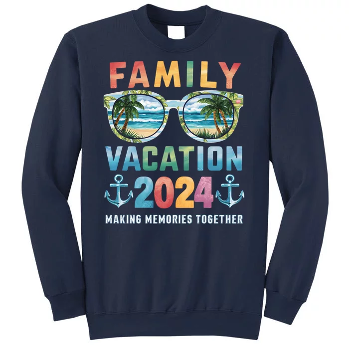 Family Vacation 2024 Making Memories Together Family Matching Cruise Sweatshirt