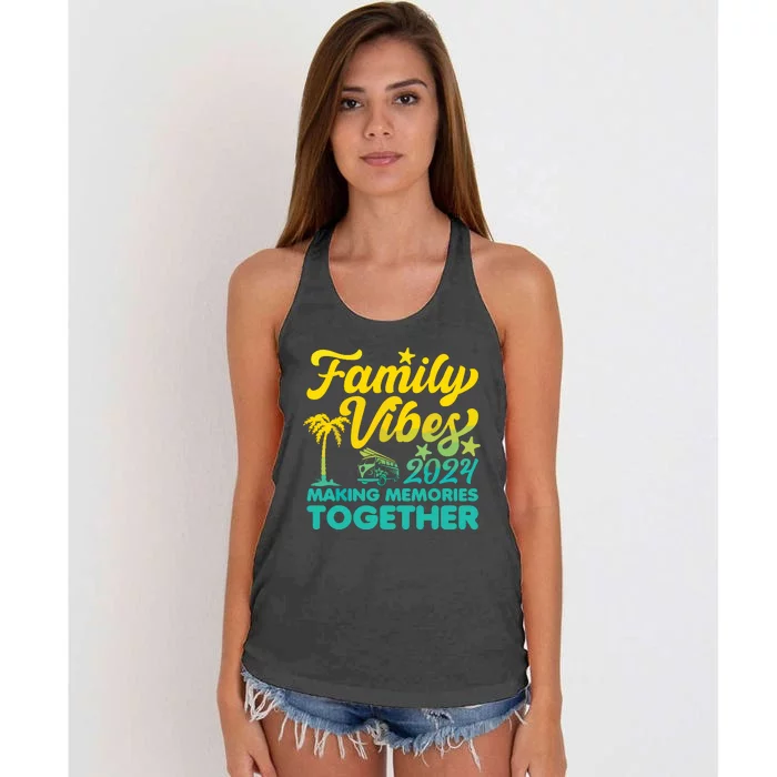 Family Vibes 2024 Making Memories Together Reunion Vacation Women's Knotted Racerback Tank