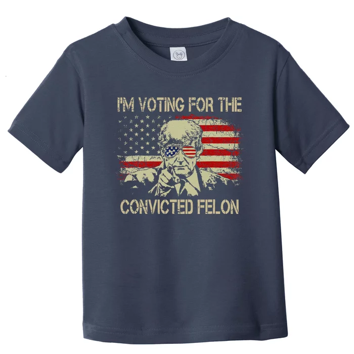 Funny Voting 2024 IM Voting For The Convicted Felon Toddler T-Shirt