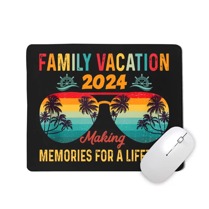 Family Vacation 2024 Family Cruise Matching Family Mousepad