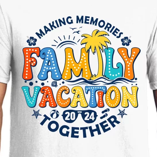 Family Vacation 2024 Making Memories Together Pajama Set