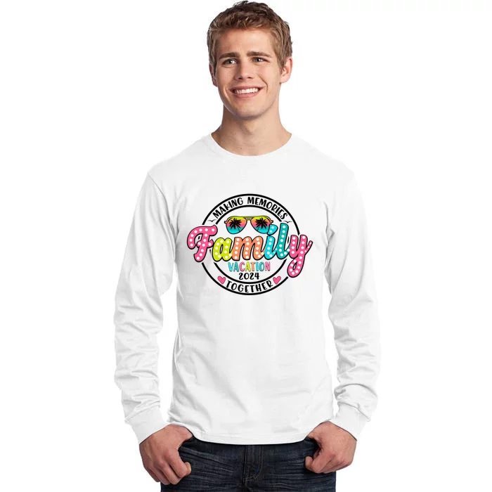 Family Vacation 2024 Summer Matching Tall Long Sleeve T-Shirt