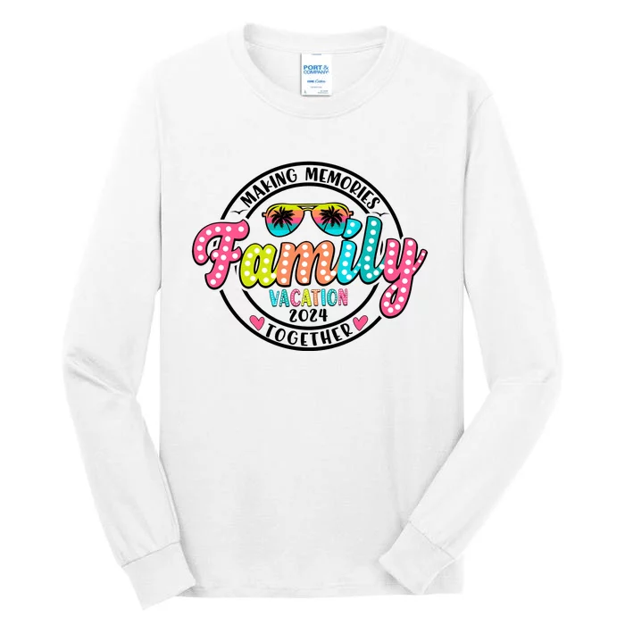 Family Vacation 2024 Summer Matching Tall Long Sleeve T-Shirt