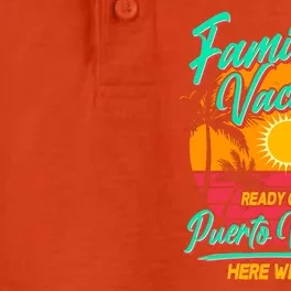 Family Vacation 2024 Ready Or Not Puerto Vallarta Here We Come Dry Zone Grid Performance Polo