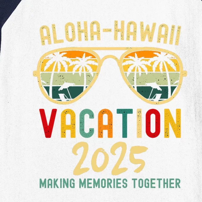 Family Vacation 2025 Aloha Hawaii Hawaiian Summer Matching Baseball Sleeve Shirt