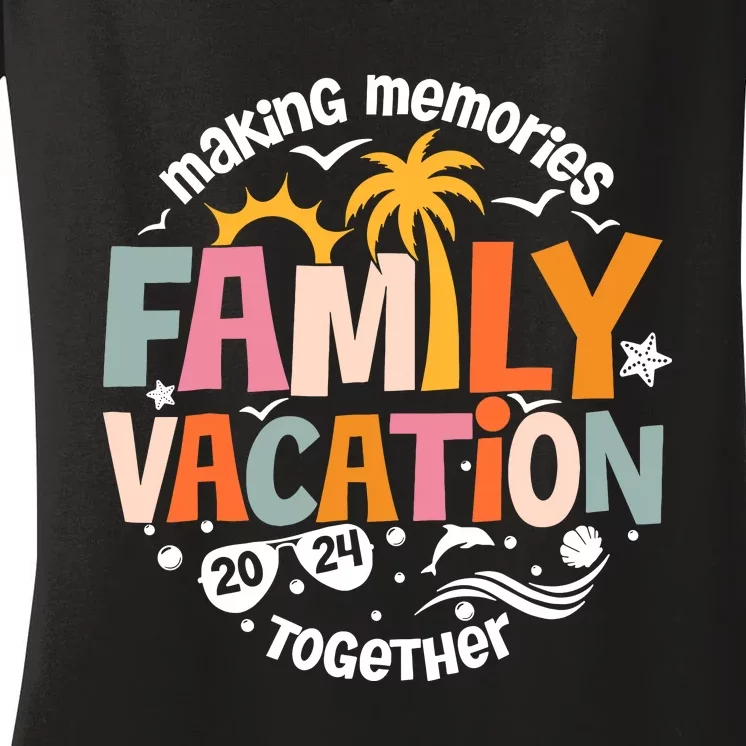 Family Vacation 2024 Beach Matching Family Summer Vacation Women's V-Neck T-Shirt