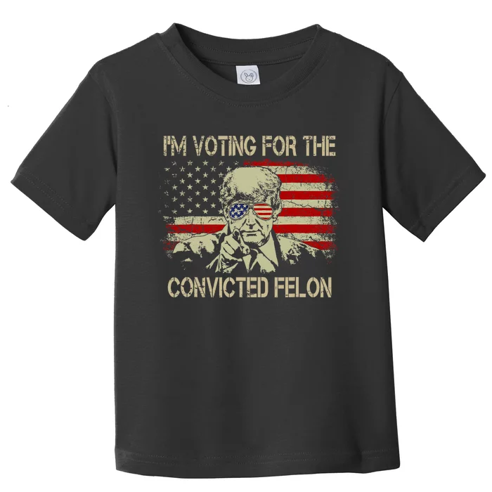 Funny Voting 2024 IM Voting For The Convicted Felon Toddler T-Shirt