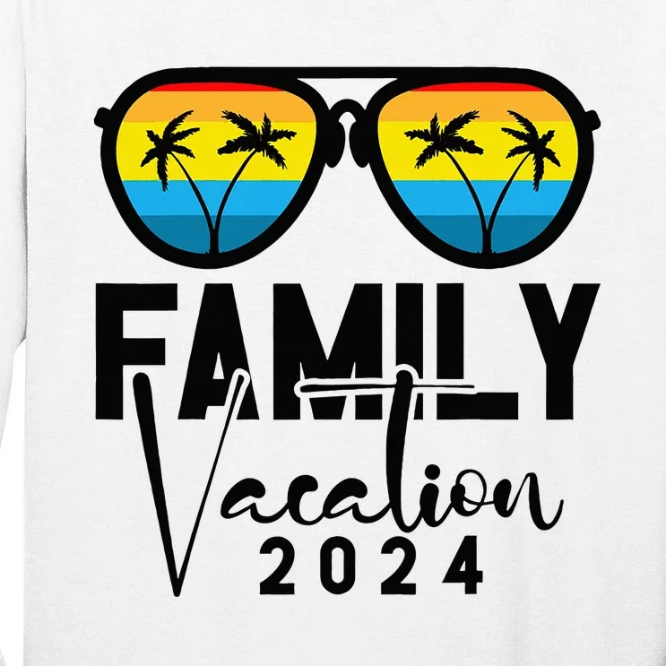 Family Vacation 2024 Beach Matching Summer Vacation Tall Long Sleeve T-Shirt