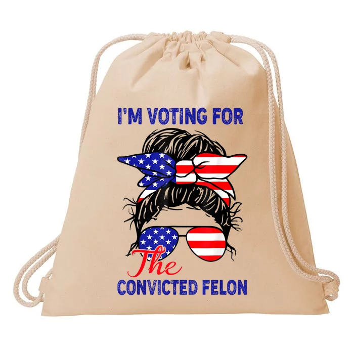 Funny Voting 2024 IM Voting For The Convicted Felon Drawstring Bag