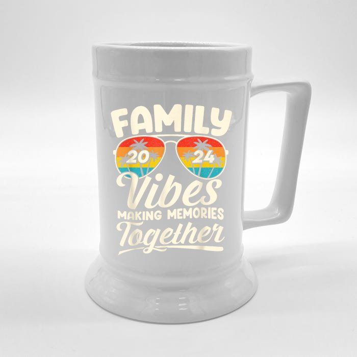 Family Vibes 2024 Family Reunion Making Memories 2024 Front & Back Beer Stein