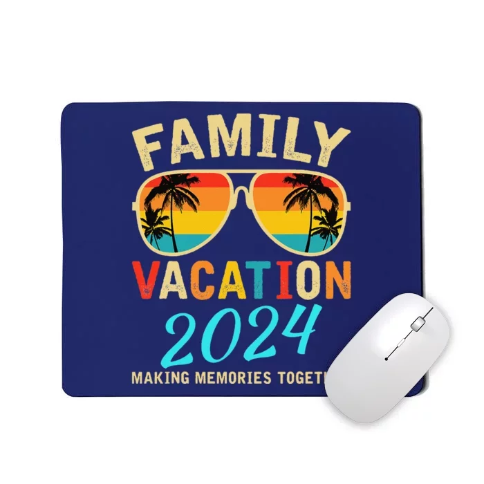 Family Vacation 2024 Beach Matching Summer Vacation 2024 Mousepad