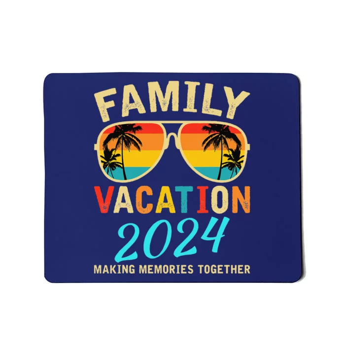 Family Vacation 2024 Beach Matching Summer Vacation 2024 Mousepad