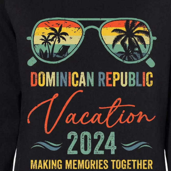 Family Vacation 2024 Summer Dominican Republic Matching Womens California Wash Sweatshirt