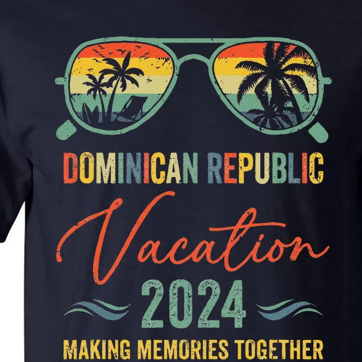 Family Vacation 2024 Summer Dominican Republic Matching Tall T-Shirt