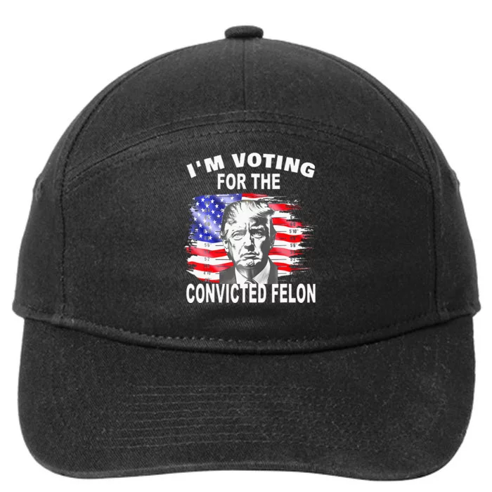 Funny Voting 2024 IM Voting For The Convicted Felon 7-Panel Snapback Hat