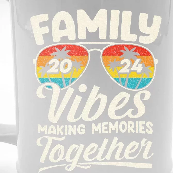 Family Vibes 2024 Family Reunion Making Memories 2024 Front & Back Beer Stein