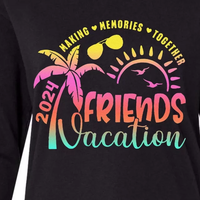 Friends Vacation 2024 Making Memories Together Trip Womens Cotton Relaxed Long Sleeve T-Shirt