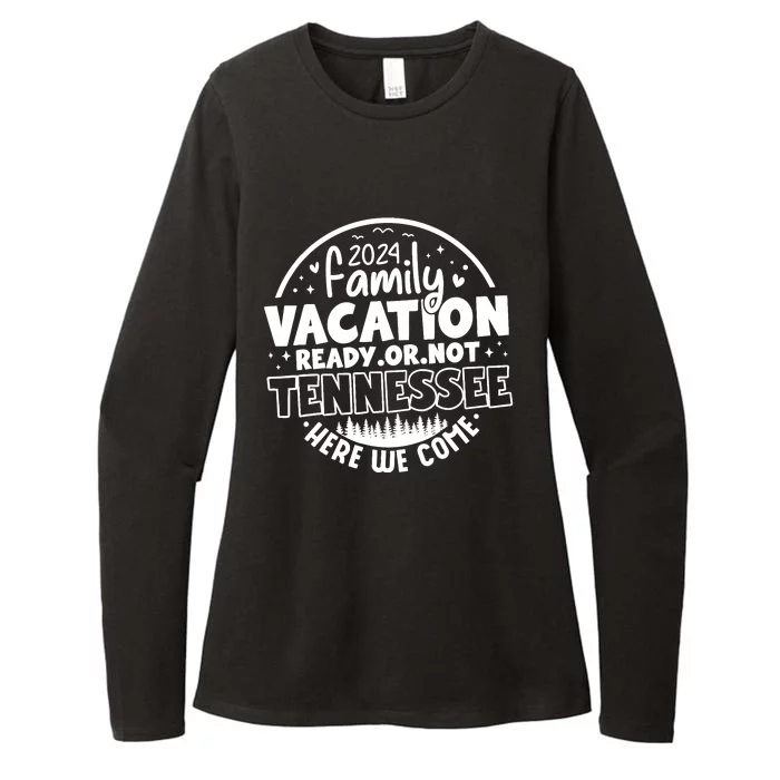 Family Vacation 2024 Tennessee Trip Funny Here We Come Match Womens CVC Long Sleeve Shirt