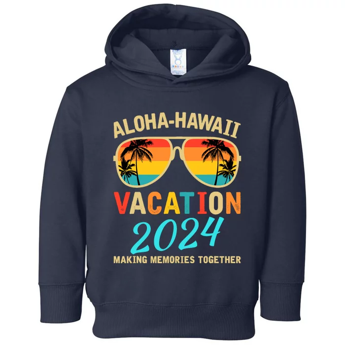 Family Vacation 2024 Aloha Hawaii Hawaiian Matching Group Toddler Hoodie