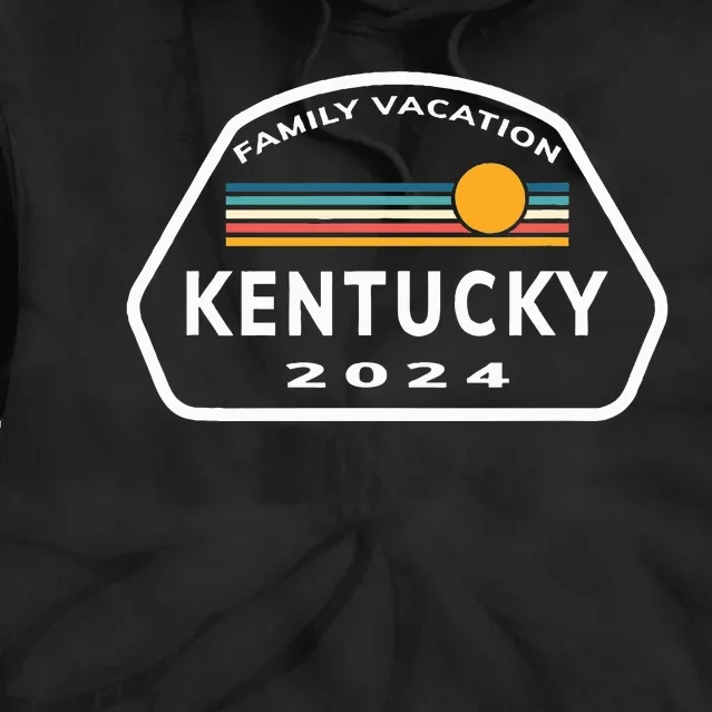 Family Vacation 2024 Kentucky Matching Family Souvenir Tie Dye Hoodie