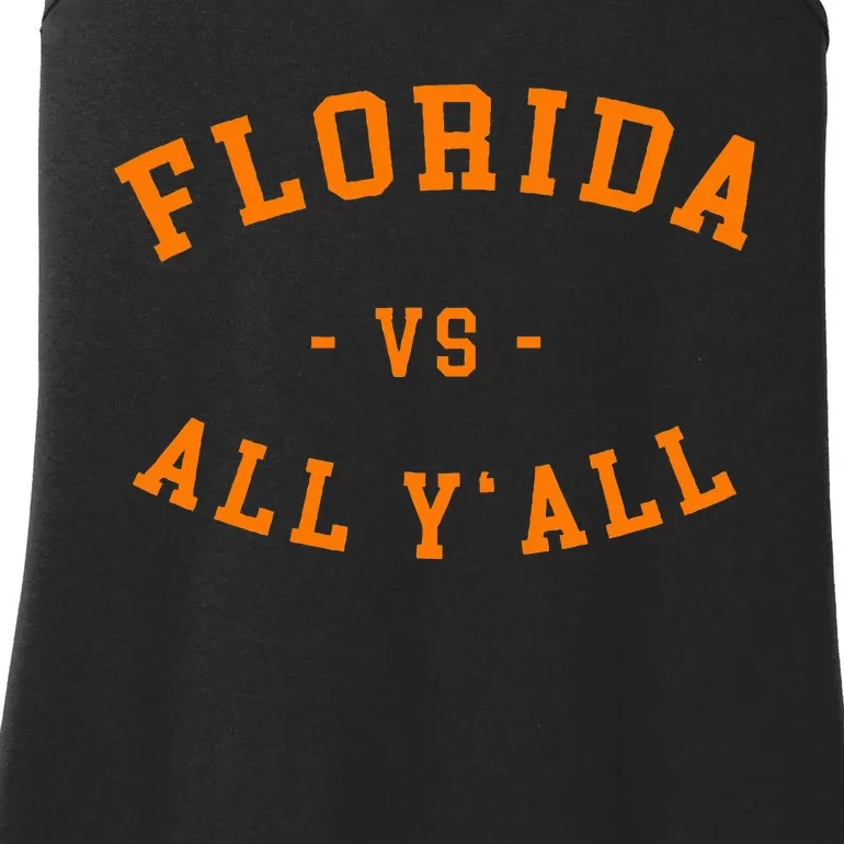 Florida Vs All YAll Represent The Gator State Ladies Essential Tank