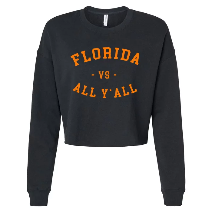 Florida Vs All YAll Represent The Gator State Cropped Pullover Crew