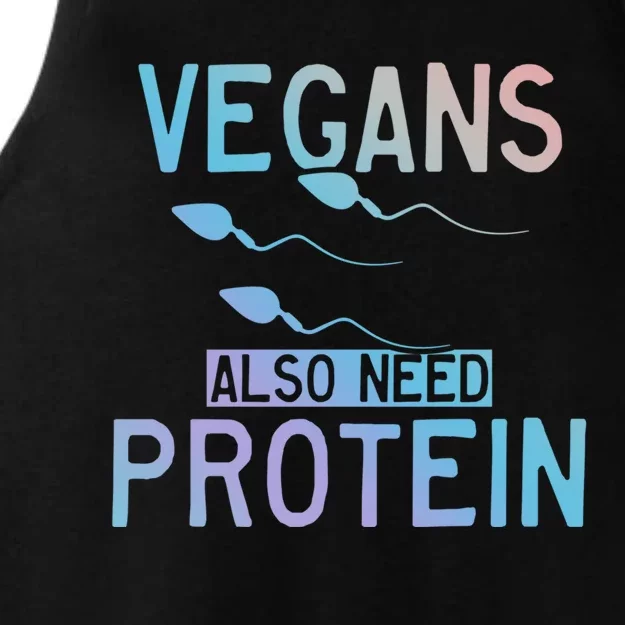 Funny Vegans Also Need Protein Vegan Vegetarian Sperm Gift Ladies Tri-Blend Wicking Tank