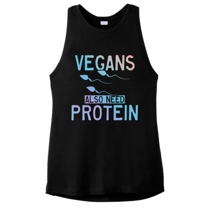 Funny Vegans Also Need Protein Vegan Vegetarian Sperm Gift Ladies Tri-Blend Wicking Tank