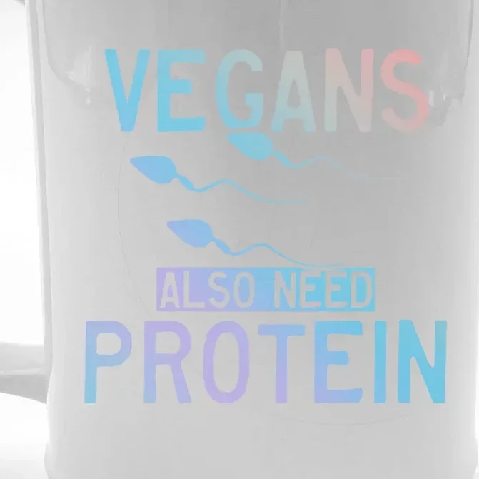 Funny Vegans Also Need Protein Vegan Vegetarian Sperm Gift Front & Back Beer Stein