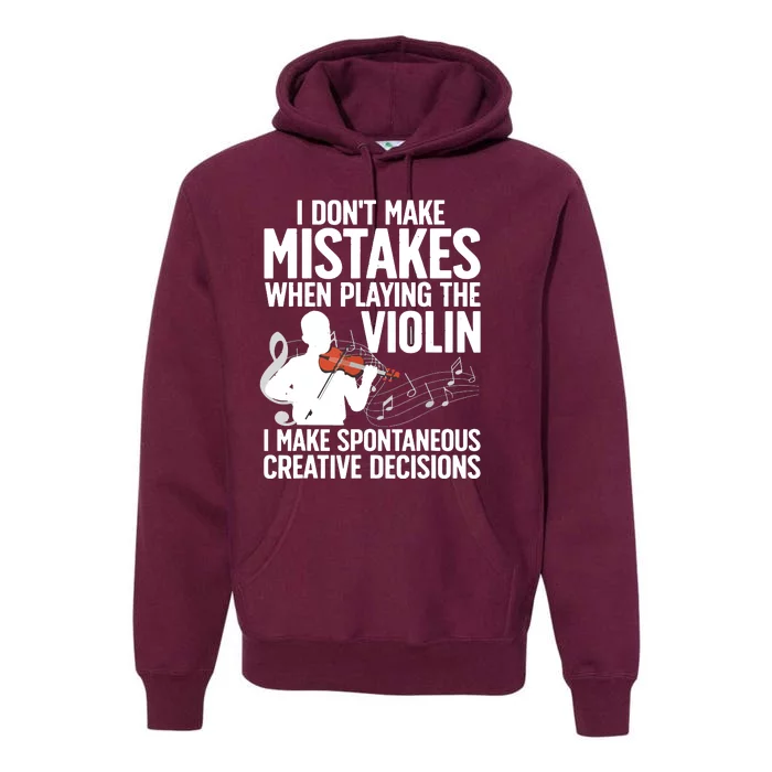 Funny Violin Art For Men Women Violinist Violin Player Premium Hoodie