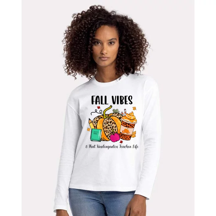 Fall Vibes And That Kindergarten Teacher Life Leopard Pumpkin Gift Womens Cotton Relaxed Long Sleeve T-Shirt